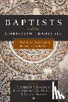 Emerson, Matthew - Baptists and the Christian Tradition