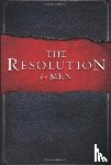 Stephen Kendrick, Alex Kendrick, Randy Alcorn - The Resolution for Men