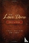Kendrick, Stephen, Kendrick, Alex - The Love Dare Day by Day