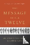 Fuhr, Al, Yates, Gary - The Message of the Twelve