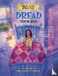 Huebner, Dawn, PhD - What to Do When You Dread Your Bed