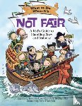 Toner, Jacqueline B., Freeland, Claire A. B. - What to Do When It's Not Fair