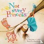 Bone, Jeffrey, Bone, Lisa - Not Every Princess