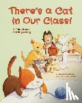 Ransom, Jeanie Franz - There's a Cat in Our Class!