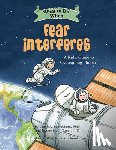 Freeland, Claire A. B., Toner, Jacqueline B. - What to Do When Fear Interferes