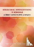  - Behavioral Interventions in Schools