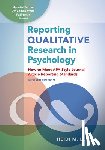 Levitt, Heidi M - Reporting Qualitative Research in Psychology