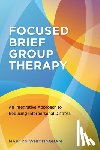 Whittingham, Martyn - Focused Brief Group Therapy