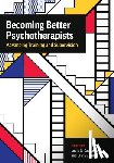  - Becoming Better Psychotherapists