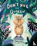 Errico, Daniel - Don't Hug the Quokka!