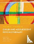 Bate, Jordan, Prout, Tracy A, Rousmaniere, Tony, Vaz, Alexandre - Deliberate Practice in Child and Adolescent Psychotherapy