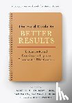  - The Field Guide to Better Results
