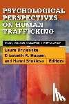  - Psychological Perspectives on Human Trafficking