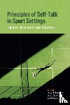  - Principles of Self-Talk in Sport Settings