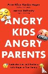 Vassbø Hagen, Anne Hilde, Dolhanty, Joanne - Angry Kids, Angry Parents