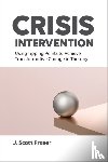 Fraser, J. Scott - Crisis Intervention