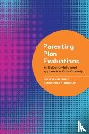 Gould, Jonathan W., Mulchay, Christopher M. - Parenting Plan Evaluations