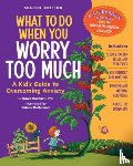 Huebner, Dawn - Huebner, D: What to Do When You Worry Too Much, 2nd Edition