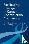 Cardoso, Paulo M., Hartung, Paul J. - Facilitating Change in Career Construction Counseling