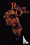 LeRoux, Gaston - The Phantom of the Opera