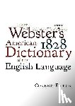 Webster, Noah - WEB 1828 AMER DICT OF THE ENGL