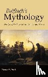 Bulfinch, Thomas - Bulfinch's Mythology, Large-Print Edition