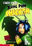 Reynolds, Aaron - Kung POW Chicken: Tiger Moth
