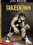 Maddox, Jake - Takedown