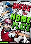 Kreie, Chris - BATTLE FOR HOME PLATE