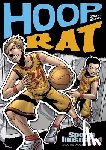 Ciencin, Scott - Hoop Rat