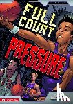 Gunderson, Jessica - Full Court Pressure