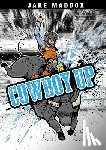 Maddox, Jake - Cowboy Up