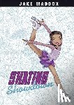 Maddox, Jake - Skating Showdown