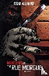 Bowen, Carl - MURDERS IN THE RUE MORGUE