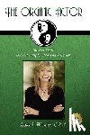 Wyman, C.S.A. Lori S. - The Organic Actor