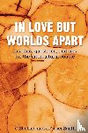 Shelling, G., Fraser-Smith, J. - In Love But Worlds Apart