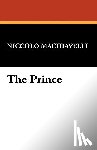 Machiavelli, Niccolo (Lancaster University) - The Prince