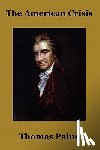 Paine, Thomas - The American Crisis