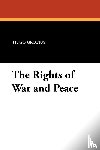 Grotius, Hugo - The Rights of War and Peace