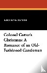 Smith, F Hopkinson - Colonel Carter's Christmas