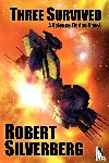 Silverberg, Robert - Three Survived / Planet of Death (Wildside Double #13)