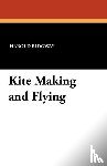 Ridgway, Harold - Kite Making and Flying
