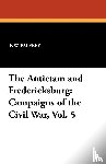 Palfrey, F W - The Antietam and Fredericksburg