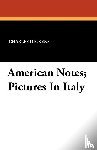 Dickens, Charles - American Notes; Pictures in Italy