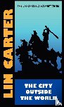 Carter, Lin - City Outside the World