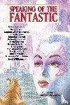 Schweitzer, Darrell, Leguin, Ursula K, Carroll, Jonathan - Speaking of the Fantastic