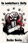 Suvin, Darko - In Leviathan's Belly