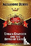 Dumas, Alexandre - Urbain Grandier and the Devils of Loudon
