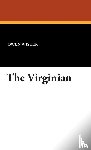 Wister, Owen - The Virginian