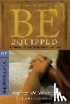Wiersbe, Warren - Be Equipped